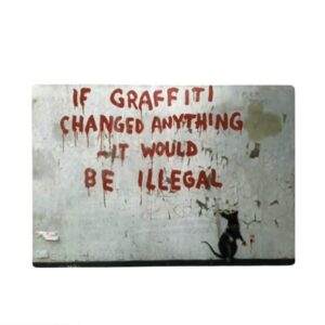 Banksy Graffiti Metal Sheet – Gloss Finish – 8 x 11 (A4) Landscape